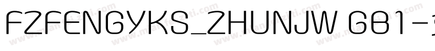 FZFENGYKS_ZHUNJW GB1字体转换
